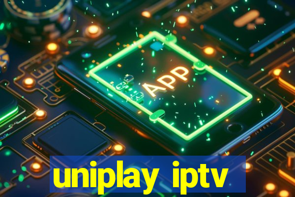 uniplay iptv